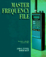 Master Frequency File - Tunnell, James E, and Kelty, Robert