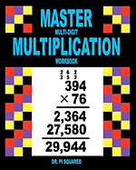 Master Multi-Digit Multiplication Workbook