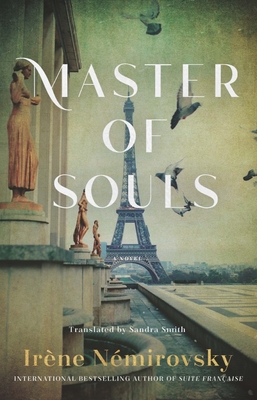 Master of Souls - N�mirovsky, Ir�ne, and Smith, Sandra (Translated by)