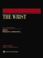 Master Techniques in Orthopaedic Surgery: The Wrist