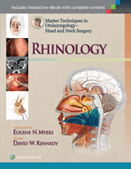 Master Techniques in Otolaryngology - Head and Neck Surgery: Rhinology