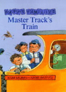 Master Track's train
