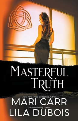 Masterful Truth - Carr, Mari, and DuBois, Lila