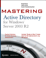 Mastering Active Directory for Windows Server 2003 R2