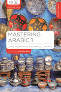 Mastering Arabic: 1