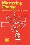 Mastering Change: Winning Strategies for Effective City Planning