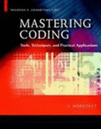 Mastering Coding: Tools, Techniques, and Practical Applications - Diamond, Marsha
