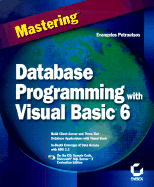 Mastering Database Programming with Visual Basic 6 - Petroutsos, Evangelos
