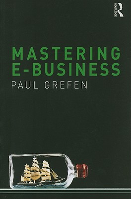 Mastering e-Business - Grefen, Paul