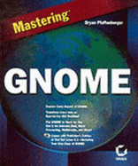 Mastering GNOME