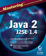 Mastering Java 2: J2se 1.4
