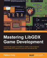 Mastering Libgdx Game Development
