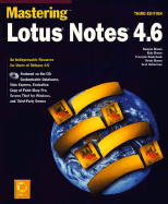 Mastering Lotus Notes 4.6 - Brown, Kenyon, and Brown, Kevin, and Haberman, Scott
