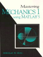Mastering Mechanics I, Using MATLAB