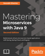 Mastering Microservices with Java 9