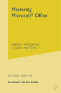 Mastering Microsoft Office