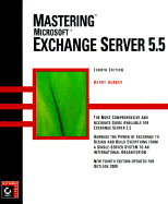 Mastering MS Exchange Server 5.5 (4th) - Gerber, Barry