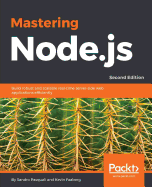 Mastering Node.Js - Second Edition