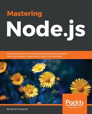 Mastering Node.js - Pasquali, Sandro