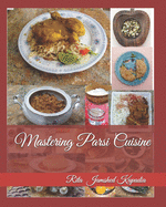 Mastering Parsi Cuisine