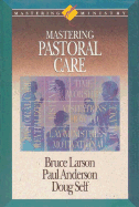 Mastering Pastoral Care