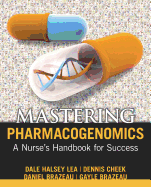 Mastering Pharmacogenomics: A Nurse's Handbook for Success