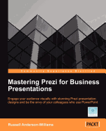 Mastering Prezi For Business Presentations