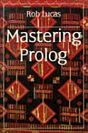 Mastering PROLOG
