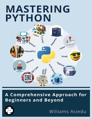 Mastering Python - Asiedu, Williams