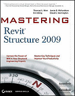 Mastering Revit Structure 2009