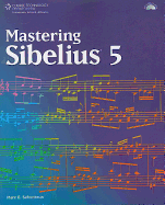 Mastering Sibelius 5
