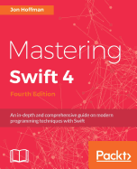 Mastering Swift 4 - Fourth Edition