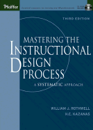 Mastering the Instructional Design Process: A Systematic Approach