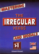 Mastering - The Irregular Verbs and Modals
