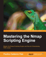 Mastering the Nmap Scripting Engine