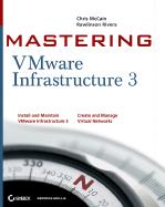 Mastering Vmware Infrastructure 3