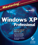 Mastering Windows XP Professional