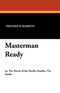 Masterman Ready