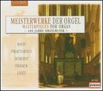 Masterpieces for Organ