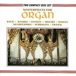 Masterpieces for Organ