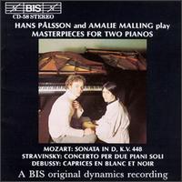 Masterpieces for Two Pianos - Amalie Malling (piano); Hans P�lsson (piano)