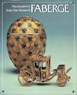 Masterpieces from the House of Faberg?