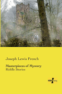 Masterpieces of Mystery: Riddle Stories