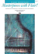 Masterpieces with Flair!, Bk 2: Standard Late Intermediate Literature for Spirited Performance