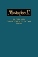 Masterplots II: British and Commonwealth Fiction Series: 0