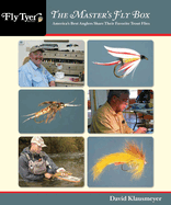 Master's Fly Box: America's Best Anglers Share Their Favorite Trout Flies