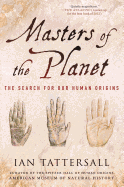 Masters of the Planet