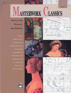Masterwork Classics: Level 6, Book & Online Audio