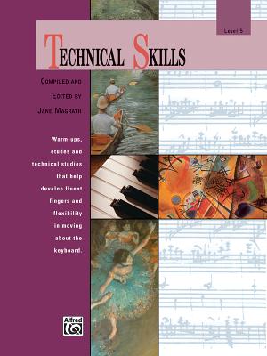 Masterwork Technical Skills: Level 5 - Magrath, Jane (Editor)