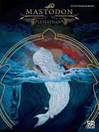 Mastodon -- Leviathan: Authentic Guitar Tab